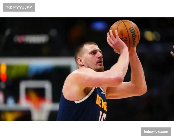 约基奇场均三双难救主 掘金卫冕之路遭遇严峻挑战